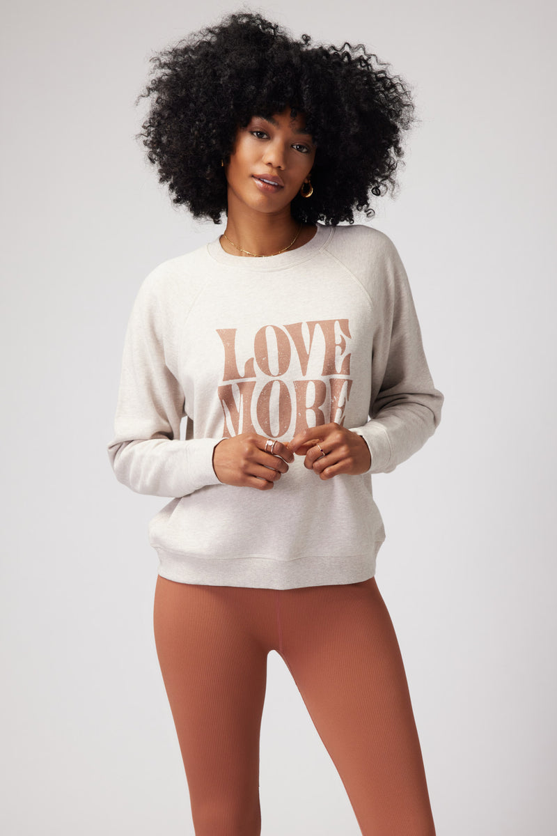 Love More Bridget Raglan Pullover Sweatshirt