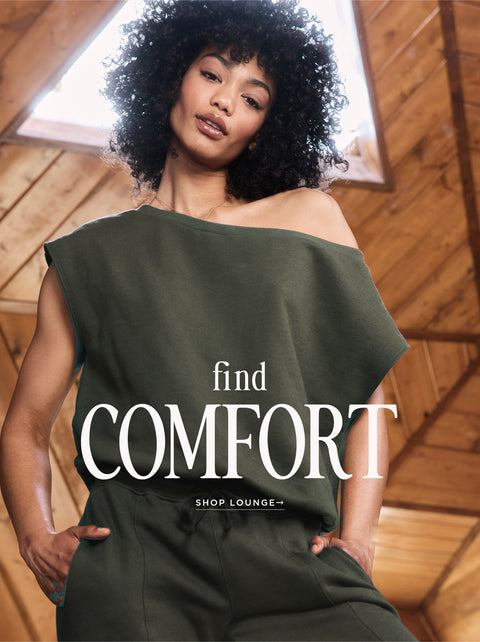 find comfort. shop lounge